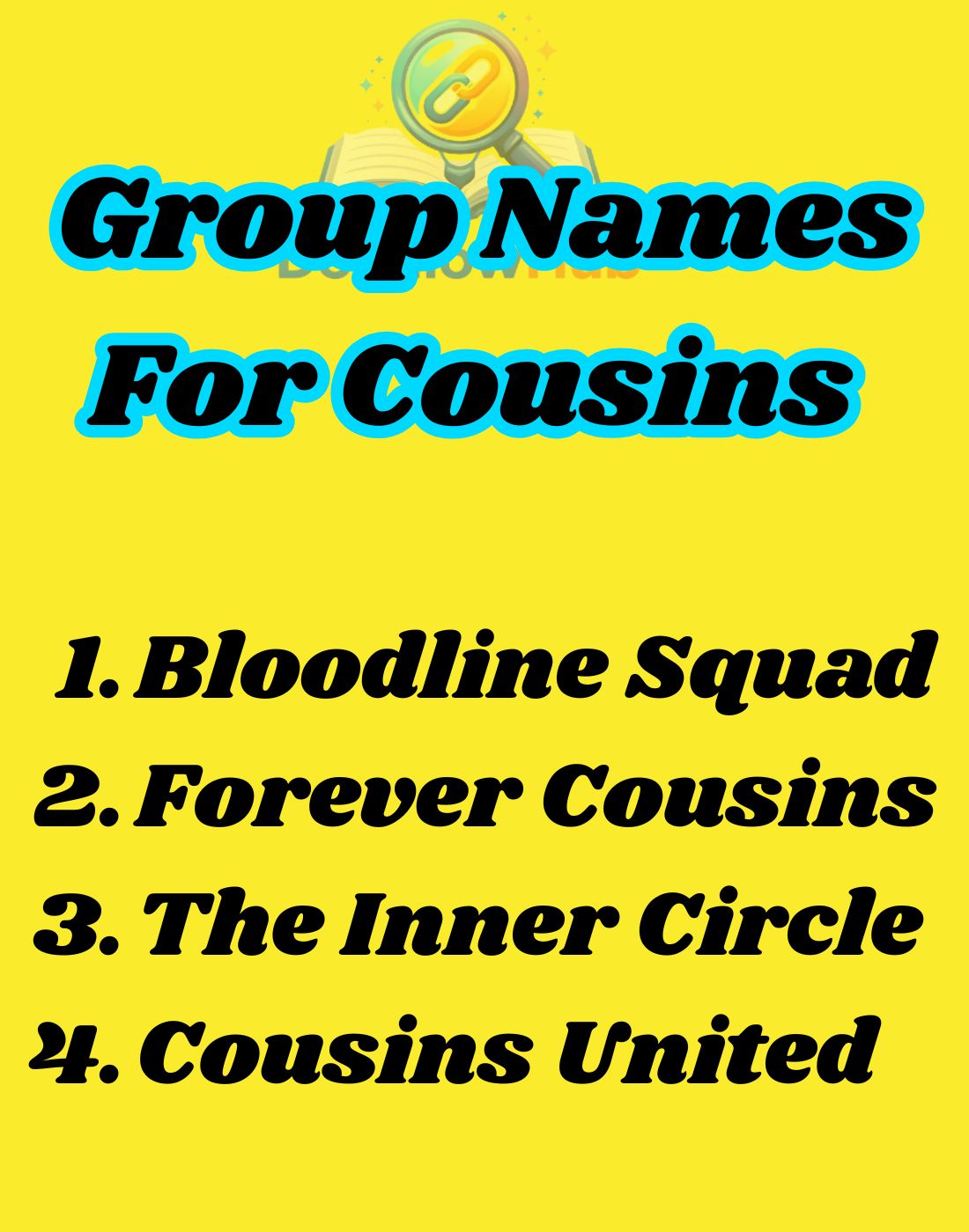 150+ Creative Group Names For Cousins (Great For Games And WhatsApp)