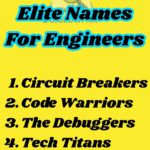 275+ Elite Names For Engineers And Their Teams