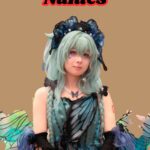 400+ Female Fantasy Names: Beautiful, Funny, Cool & Good Names With Meaning