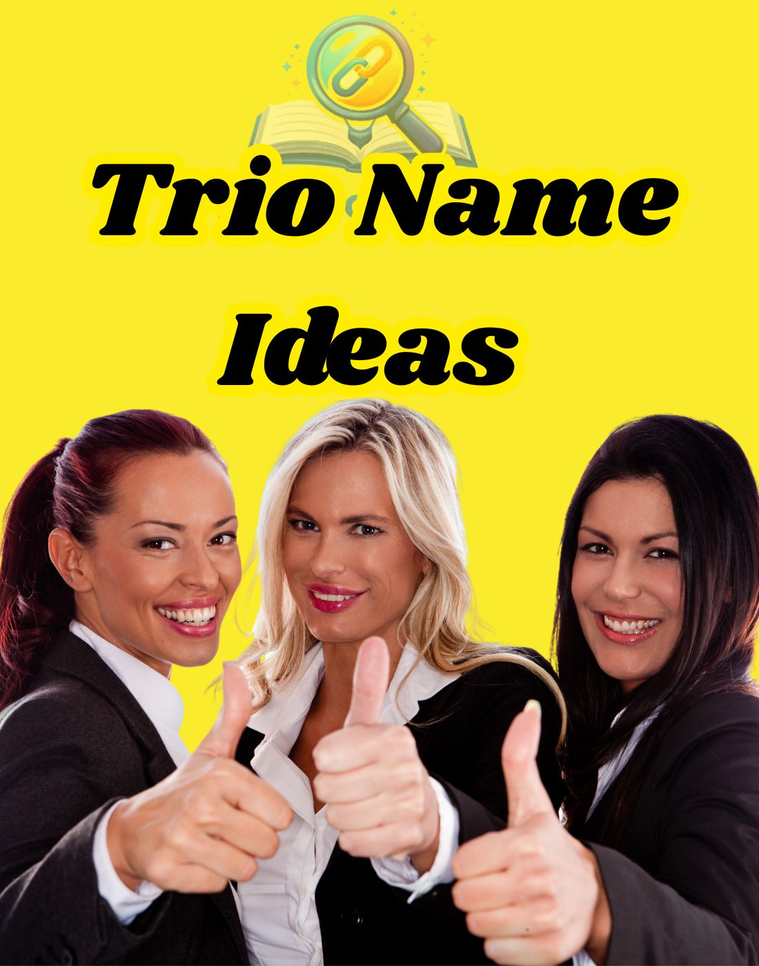 400+ Trio Name Ideas For Friends, Group Chats, Teams & Family