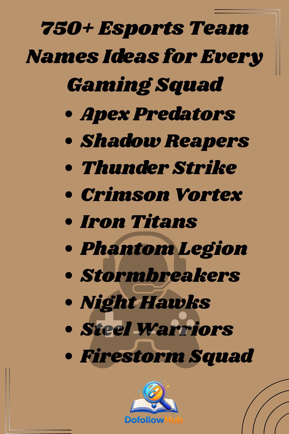 750+ Esports Team Names Ideas for Every Gaming Squad