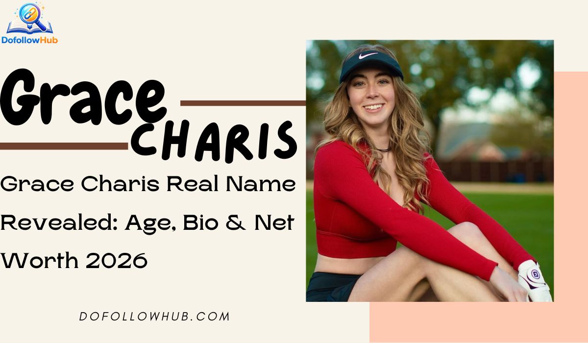 Grace Charis Real Name Revealed: Age, Bio & Net Worth 2026
