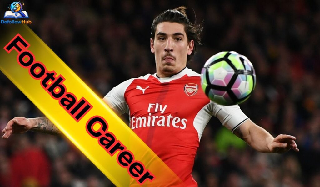 Hector Bellerin Football Career