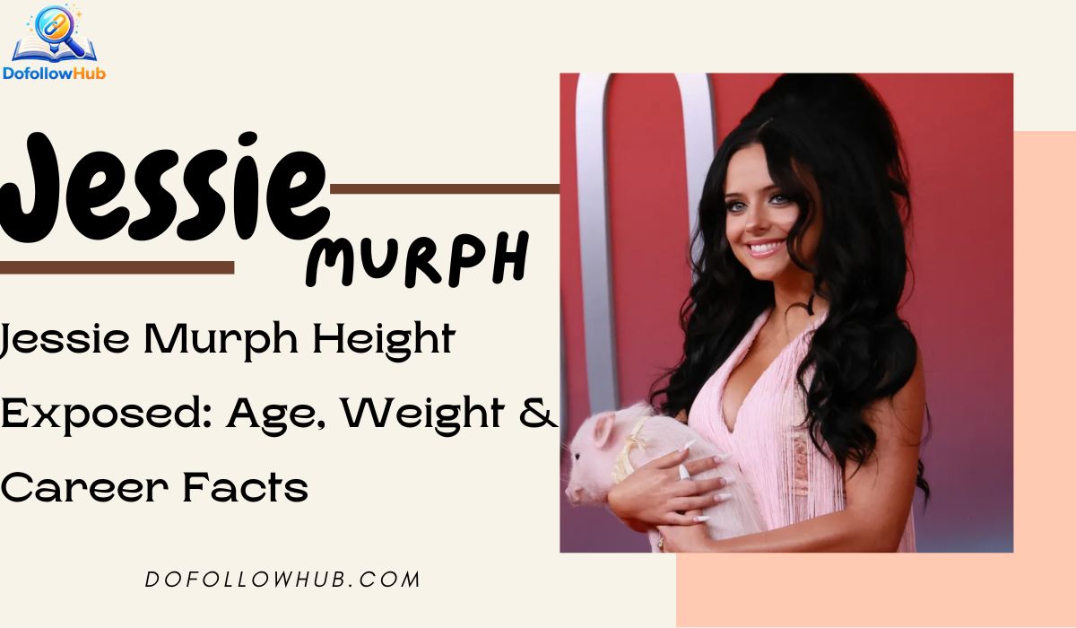 Jessie Murph Height Exposed age and facts